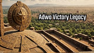 የአድዋ ድል መታሰቢያ // Unlocking Adwa Victory's Legacy