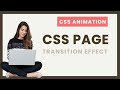 Pure CSS Page Transition Effect