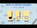 Mastering Basic Rhythms: Vol. 2 | Level 1 |  Learn Quarter, Half & Whole Notes | Easy Rhythm Reading