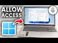How To Allow Access To Microphone On Laptop - Tutorial