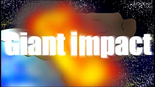 【オリジナル曲】Giant impact