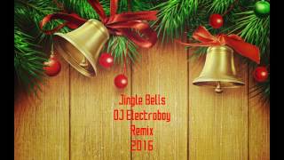 Jingle Bells (DJ ElectroBoy "Bounce" Remix)