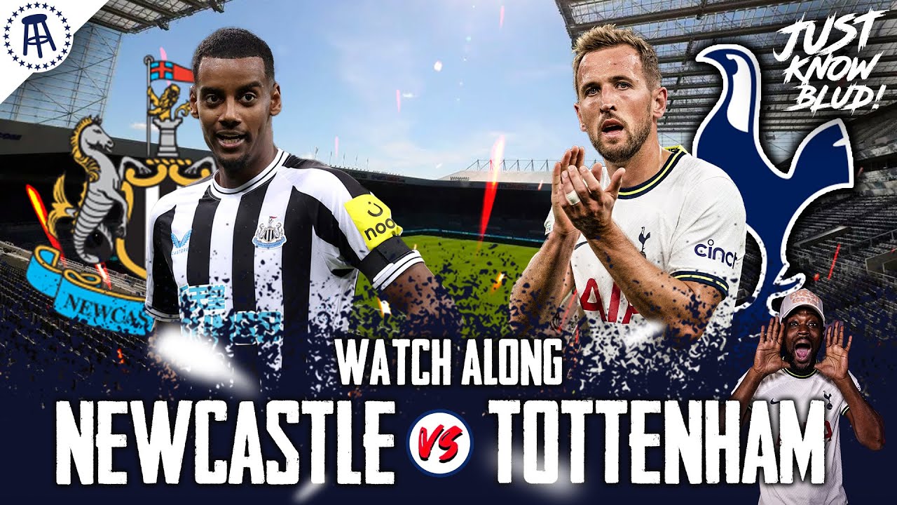 Newcastle 6-1 Tottenham | PREMIER LEAGUE WATCHALONG & HIGHLIGHTS With ...