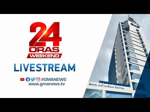 24 Oras Weekend Livestream: May 21, 2022 – Replay