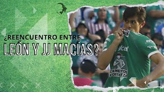 ¿Reencuentro entre León y JJ Macías?