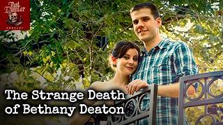 The Strange Death of Bethany Deaton | That Chapter Podcast