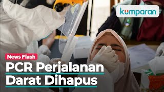 Aturan Perjalanan Darat 250 Km Wajib PCR di Jawa-Bali Dihapus