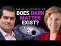 Sabine Hossenfelder: I Changed My Mind About Dark Matter! (355)