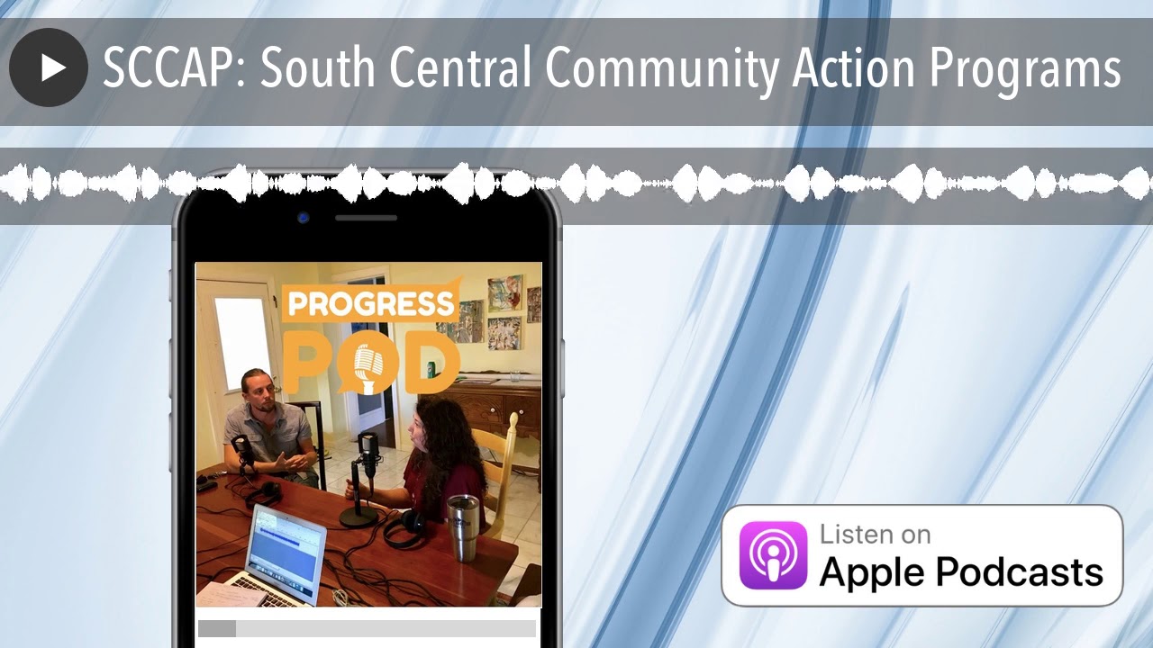 SCCAP: South Central Community Action Programs - YouTube