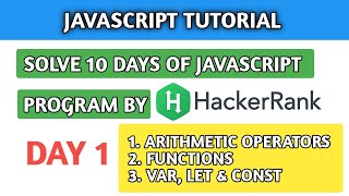 #1 JavaScript Tutorial for Beginners | var, let & const | Operators | Functions in JavaScript