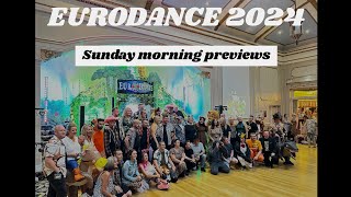 EURODANCE 2024 - Full Sunday morning previews