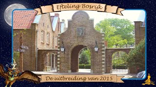 [#Efteling Bosrijk] Wandeling door het nieuwe gedeelte (2015)