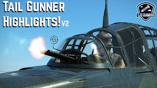 Greatest Tail Gunner Highlights! World War II Dogfighting Flight Sim IL2 Sturmovik Great Battles V2