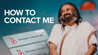 How To Contact Gurudev Sri Sri Ravi Shankar