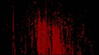 flouting blood background black screen