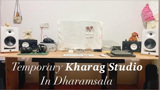 Temporary Kharag Studio ￼|| Dharamsala in India || Music producer Kharag Penpa