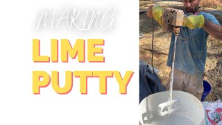 Making LIME PUTTY for Lime Plastering a Straw Bale Home