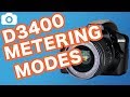 How To Change The Metering Mode On The Nikon D3400