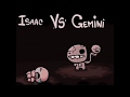 The Binding of Isaac: Isaac Vs Gemini (Boss)