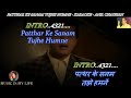 Patthar Ke Sanam Tujhe Humne Karaoke Scrolling Lyrics Eng. & हिंदी