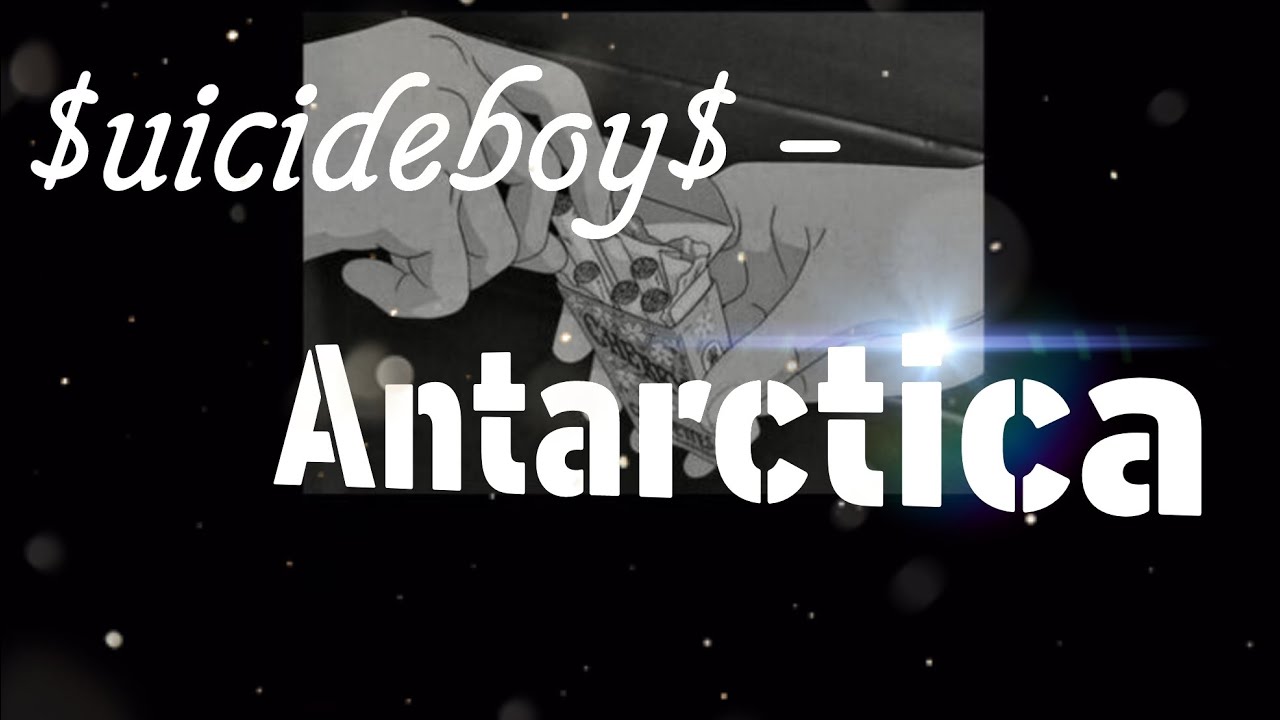 $uicideboy$ - Antarctica (slowed + Reverb) - YouTube