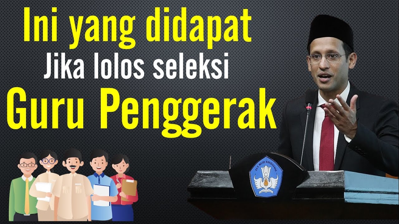 9 Manfaat Mengikuti Program Guru Penggerak! Nomor 7 Paling Dicari