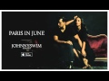 JOHNNYSWIM: Paris In June (Audio)