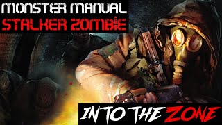 STALKER Lore Monster Manual Zombies