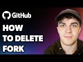 How to Delete Github Fork (Full 2024 Guide)
