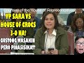 VP SARA VS HOUSE OF TAMBAL@SLOS 3-0 NA! GUSTONG WASAKIN PERO PINASISIKAT! 11 DAYS WALA ANOMALY -COA!