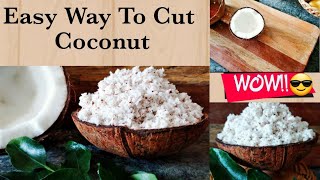 EasyWaytoCut Coconut ഇങ്ങനെ എളുപ്പത്തിൽ തേങ്ങാ ചിരട്ടയിൽ നിന്നുംcut ചെയ്തുഎടുക്കാംCool CookingWithMe