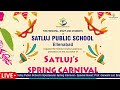 live satluj public school s spectacular spring carnival 🌸 special guest prof. ganeshi lal