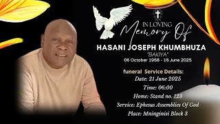 FUNERAL SERVICE OF HASANI JOSEPH KHUMBHUZA "BAKIYA"