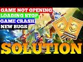 CLASH OF CLAN GAME NOT OPENING, LOADING PROBLEM,GAME CRASH,NEW BUGS SOLUTIONS