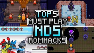 Top 5 Pokemon NDS RomHacks 2023! (Must Play)