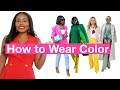 how to wear colors - easy tips and outfit ideas