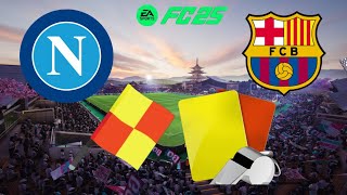 مباراة بدون قواعد لافاولات ولاتسللات برشلونة ضد نابولي فيفا 25 | EA SPORTS FC 25 | بلي 5