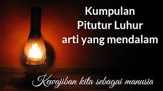 Kewajiban manusia - Kumpulan Pitutur luhur orang jawa