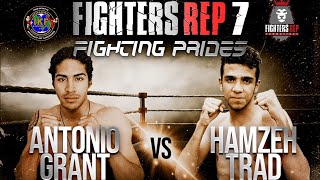 Full Fight: Hamzeh Trad vs Antonio Grant - FightersRep 7 (2019)