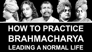 Attitude for Brahmacharya || How To Practice Brahmacharya Now-A-Days? || #Brahmacharya #HinduMonk