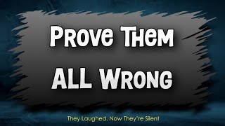 They Said You Couldn’t… WRONG