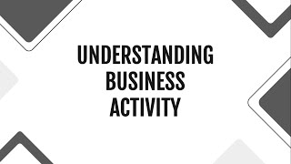 Business Activity - Chapter 1 - Business Studies IGCSE