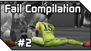 FIFA 15 | Fail Compilation | #2