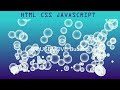 Mouse Move Bubbles animation Using HTML CSS & JS  | JavaScript Tutorials  | Web Design Tutorials