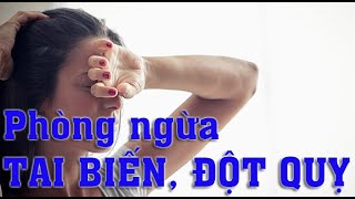 Phòng ngừa tai biến, đột quỵ ở người bệnh mạn tính