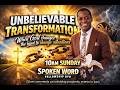 Unbelievable Transformation...(When God changes the hard to change situations)...Rev Dr N Ngwenya