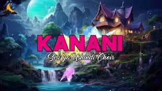 KANANI by SILI YA USHINDI CHOIR (Video Lyrics 2023)