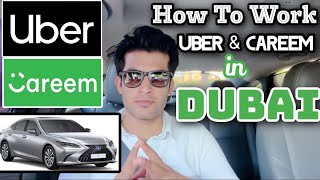 How To Work Uber \u0026 Careem In Dubai | Complete Details Trip By Trip | Azeem Ashraf | Dubai | UAE