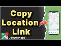 How to Copy Location Link in Google Maps