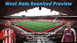 Episode 3 - Southampton v West Ham United | Pre-Match Discussion